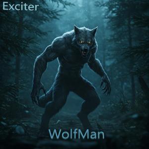 Exciter的專輯Wolfman