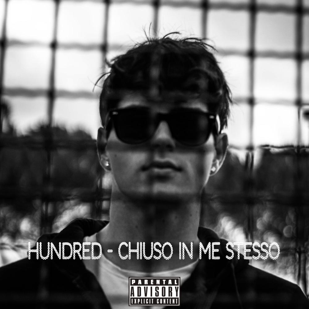 Chiuso In Me Stesso (Explicit)