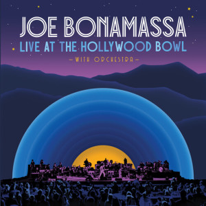 Album Ball Peen Hammer (Live At The Hollywood Bowl With Orchestra) oleh Joe Bonamassa