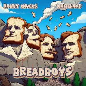 อัลบัม BreadBoys (Explicit) ศิลปิน Whiteloaf