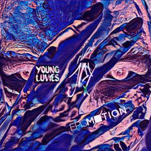 Young Luvies的专辑Next Time (Acoustic) (Explicit)