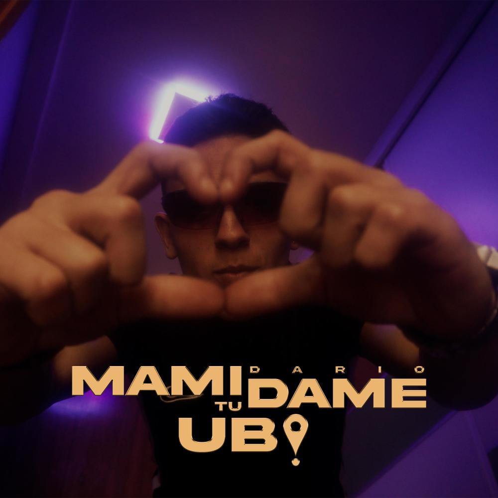 Mami Dame Tu Ubi