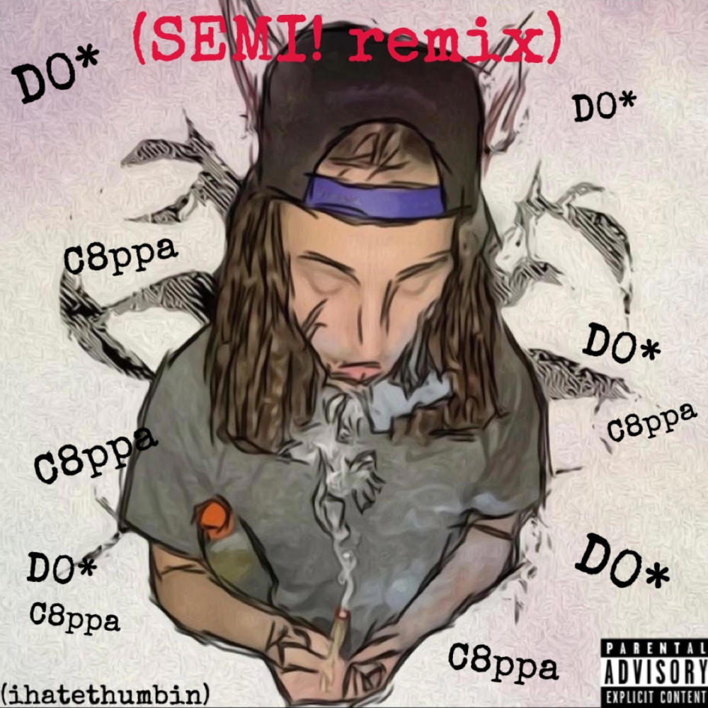 Semi! (feat. C8ppa) (remix|Explicit)