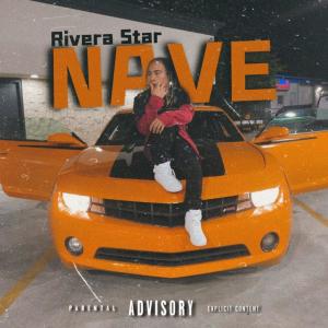 อัลบัม NAVE (Explicit) ศิลปิน Rivera Star