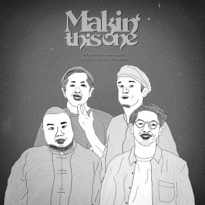 Album Makin' This One (feat. Takuma the Great & basho) [instrumental] from 
