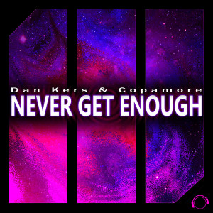 Album Never Get Enough from Dan Kers