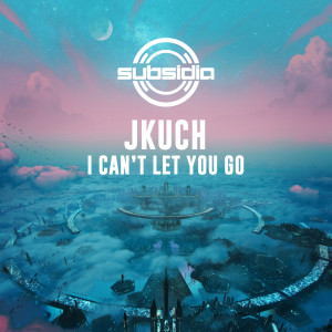 ดาวน์โหลดและฟังเพลง I Can't Let You Go พร้อมเนื้อเพลงจาก JKuch