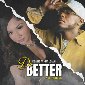 Do Better dari Ice Meez