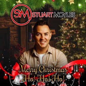 收聽Stuart Moyles的Merry Christmas Ho Ho Ho歌詞歌曲