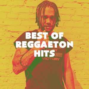 Album Best of Reggaeton Hits from Reggaeton Latino