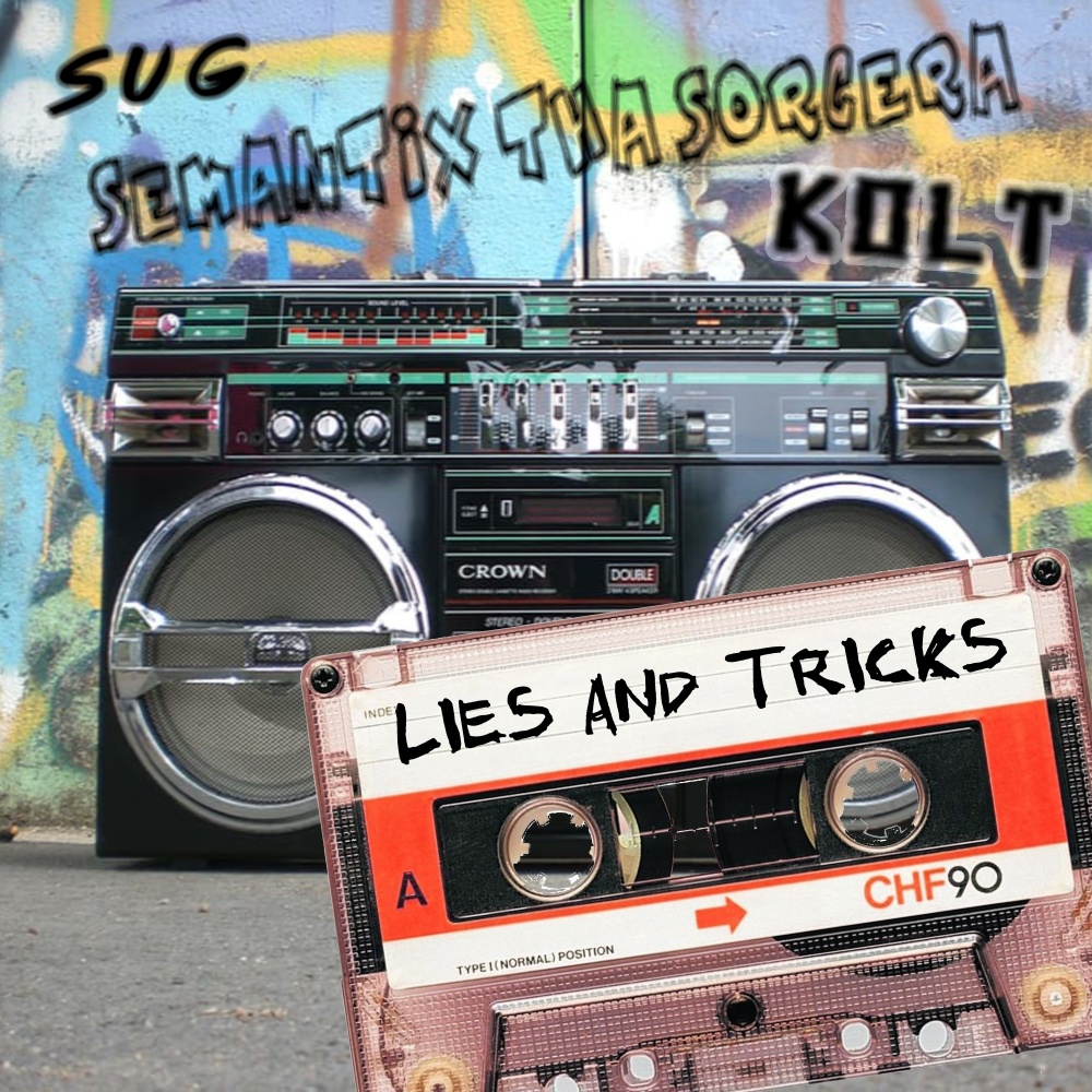 Lies and Tricks (Explicit)