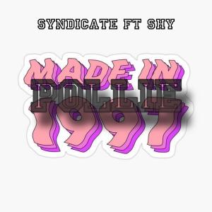 Syndicate的專輯Pollie (feat. Shy) [Explicit]