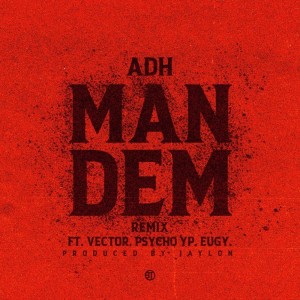 Man Dem (Remix) (Explicit)