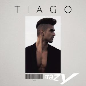 收聽Tiago的Crazy歌詞歌曲