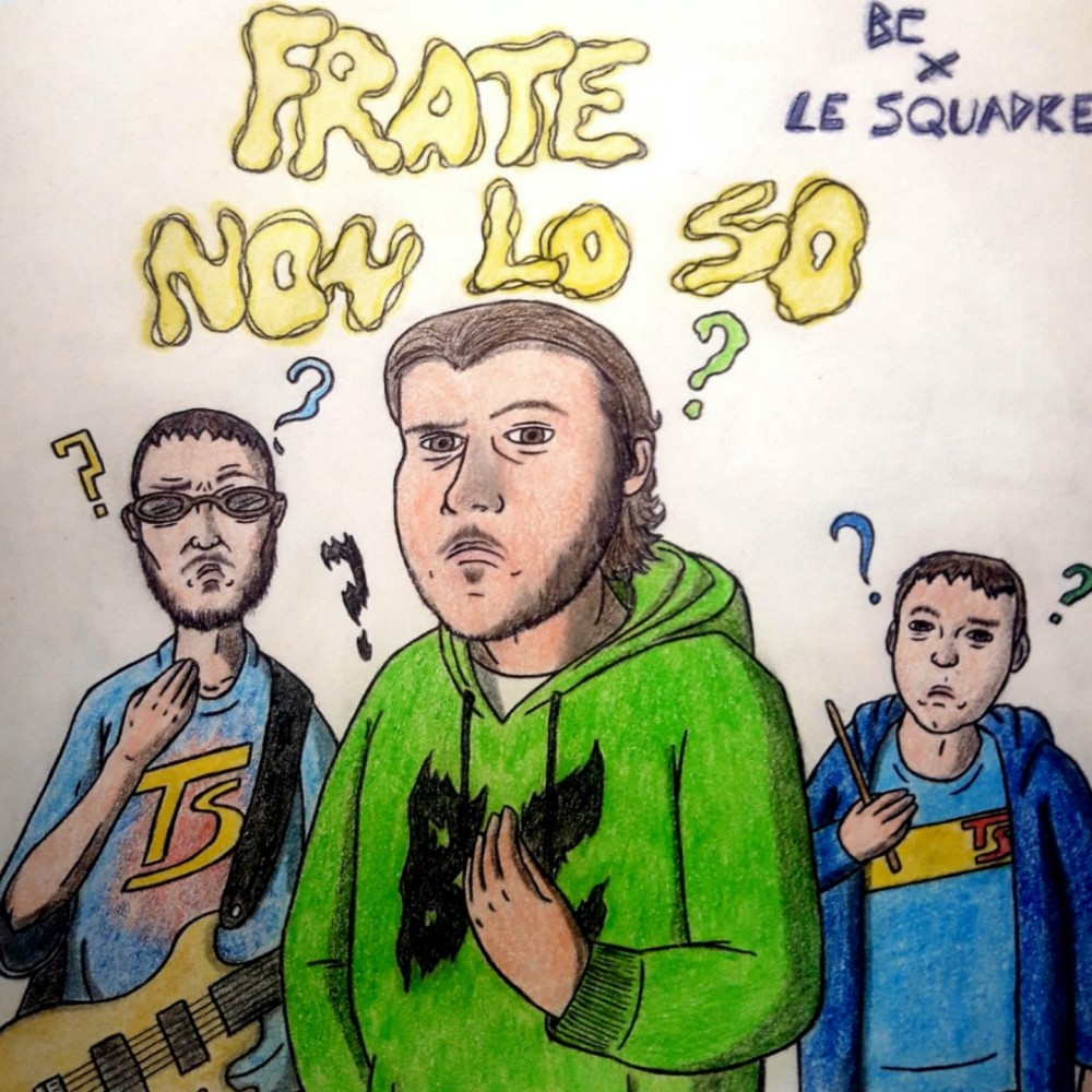 Frate non lo so (Explicit)