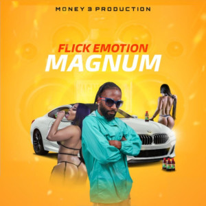 ดาวน์โหลดและฟังเพลง Magnum พร้อมเนื้อเพลงจาก Flick Emotion