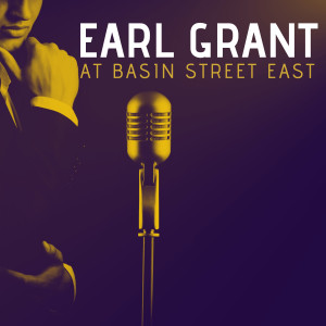 Album Earl Grant at Basin Street East from Earl Grant