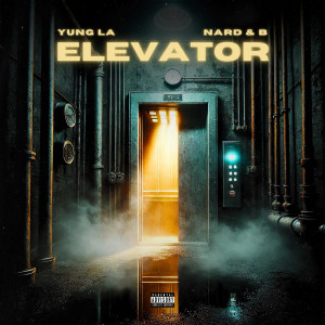 Album Elevator (Explicit) from Yung LA