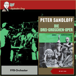 Dengarkan lagu Weill: Die Dreigroschenoper: Kanonen-Song nyanyian Peter Sandloff dengan lirik