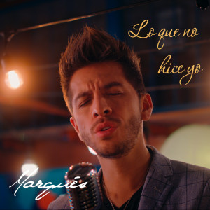 收聽Marques的Lo Que No Hice Yo歌詞歌曲