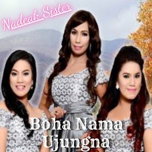 Nadeak Sister的專輯Boha Nama Ujungna
