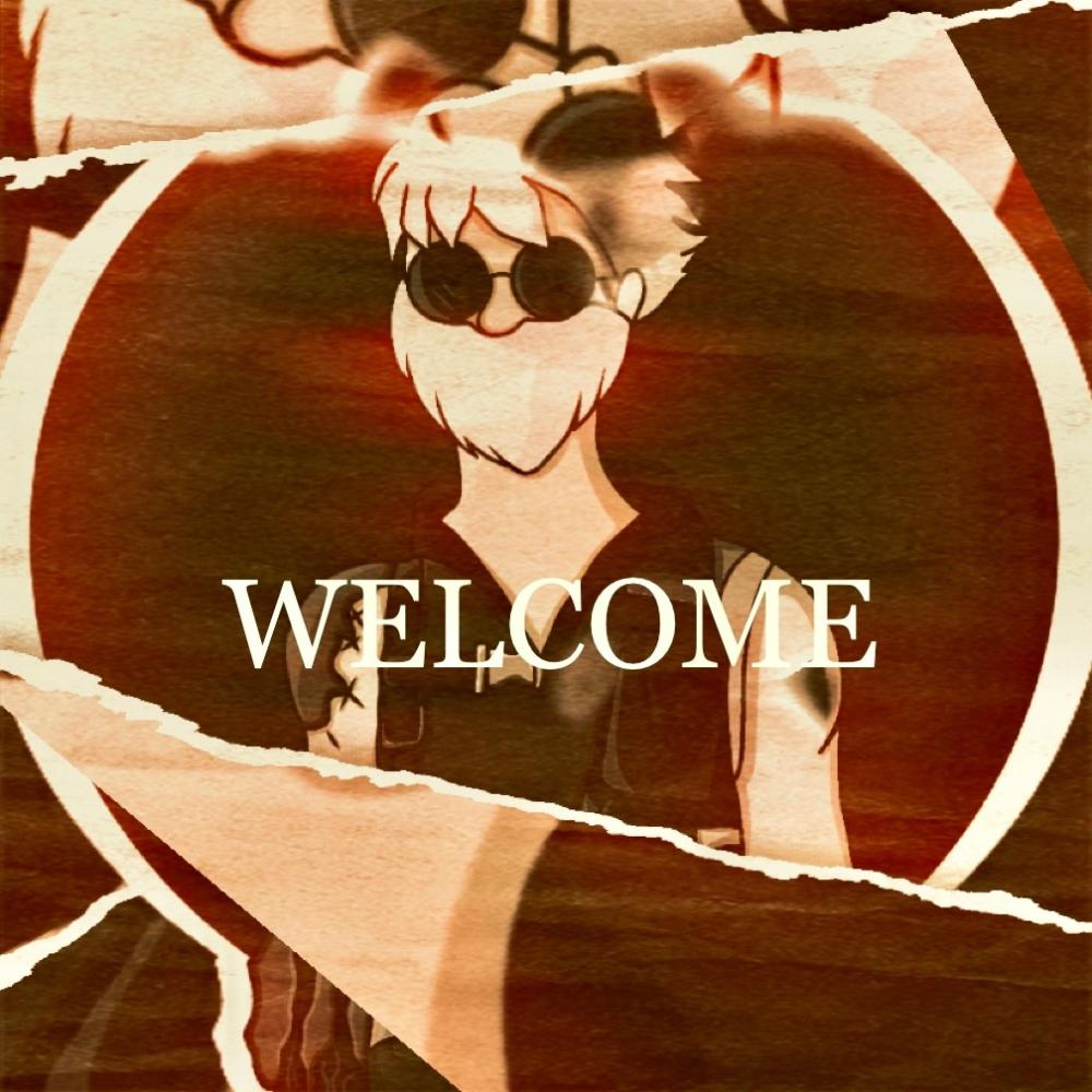 Welcome (Explicit)
