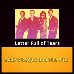 Album Letter Full of Tears oleh Gladys Knight And The Pips