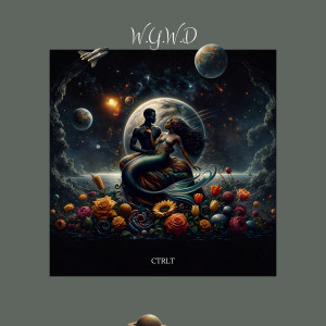 CtrlT的专辑Wywd (Explicit)