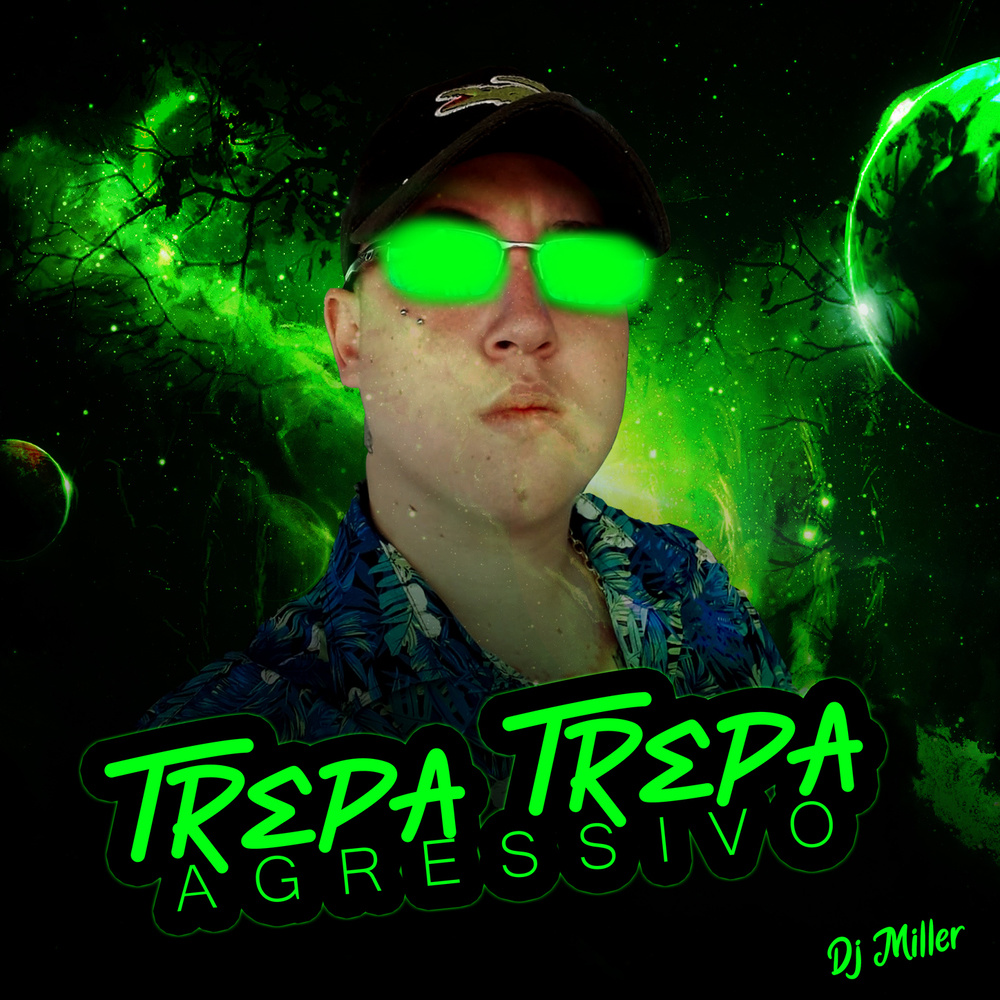 TREPA TREPA AUTOMOTIVO - DJ MILLER (Explicit)