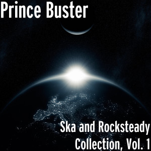 Listen to Never Kiss You Again song with lyrics from Prince Buster
