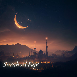 Album Surah Al Fajr سورة الفجر from 