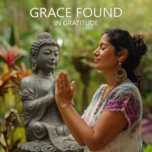 Alice YogaCoach的專輯Grace Found in Gratitude (Unveiling the Hidden Strength of Thankfulness)