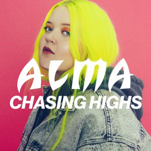 收聽ALMA的Chasing Highs歌詞歌曲