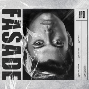 Nicolay的專輯Fasade (Explicit)