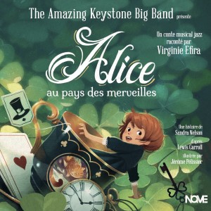 The Amazing Keystone Big Band的專輯Alice au pays des merveilles