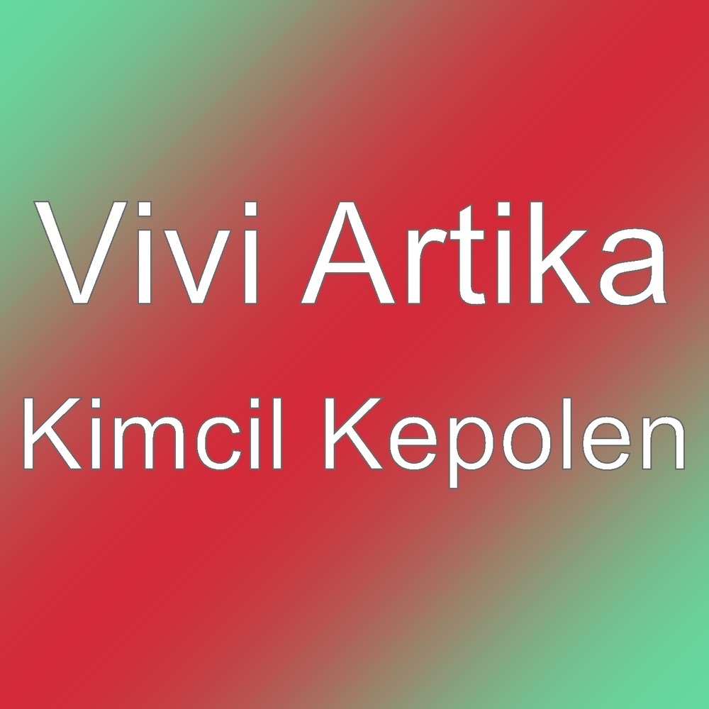 Kimcil Kepolen