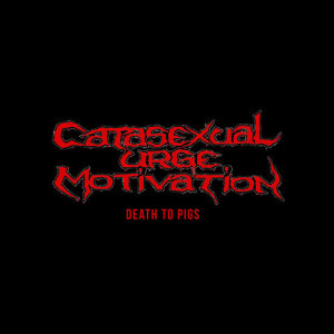 ดาวน์โหลดและฟังเพลง Declaration of a Serial Killer (Explicit) พร้อมเนื้อเพลงจาก Catasexual Urge Motivation