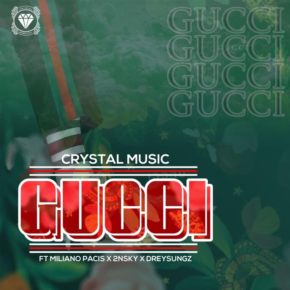 Gucci (feat. Miliano pacis, 2nsky & Dreysungz) (Explicit)