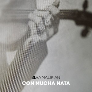 อัลบัม Con mucha Nata (Live) ศิลปิน Ara Malikian