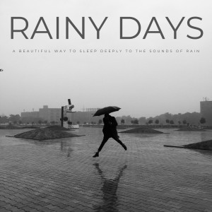 Sleep White Noise Sounds的專輯Rainy Days: A Beautiful Way To Sleep Deeply To The Sounds Of Rain