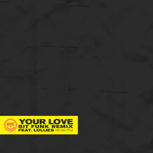 Dengarkan Your Love (Bit Funk Remix) lagu dari Dance Yourself Clean dengan lirik