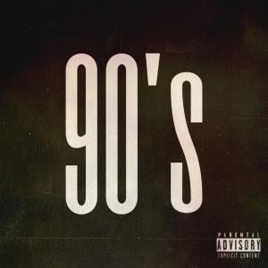 90's (feat. Jredd) (Explicit)