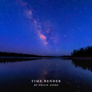 Philip Ayers的專輯Time Bender