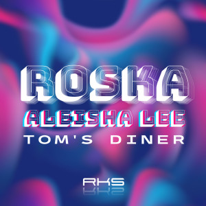 Roska的專輯Tom's Diner