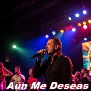 Album Aún Me Deseas from 
