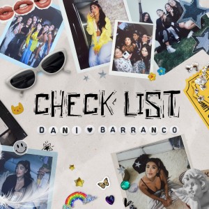 Listen to Checklist song with lyrics from Daniela Barranco