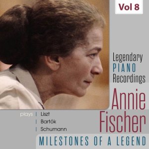 Annie Fischer的專輯Legendary Piano Recordings - Annie Fischer, Vol. 8