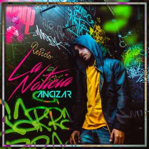 Album La Noticia from Ancizar