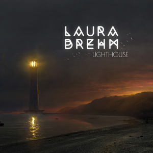 收聽Laura Brehm的Lighthouse歌詞歌曲