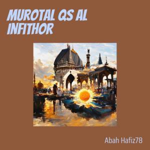 Murotal Qs Al Infithor dari abah hafiz78